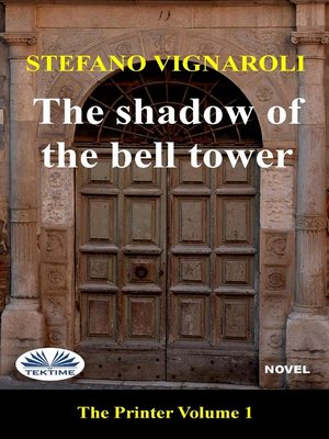 cover image of The Shadow of the Bell Tower